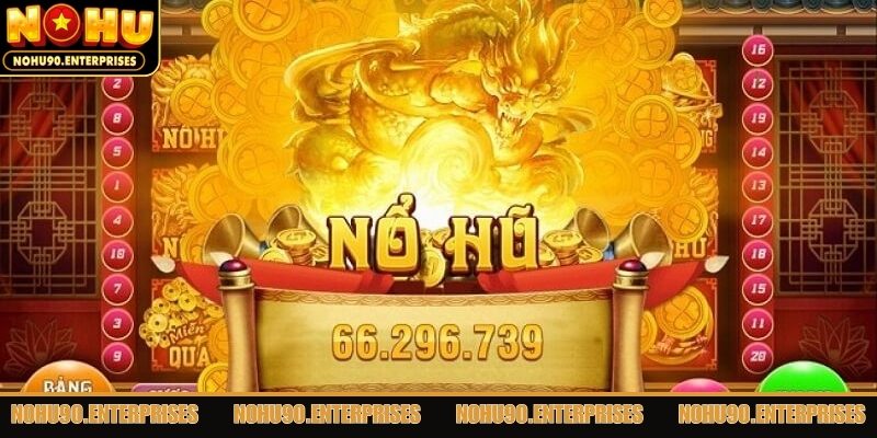 Sảnh nổ hũ Nohu90 – Thiên đường nổ hũ cực chất
