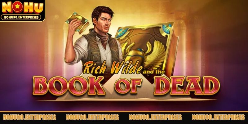 Book of Dead là một tựa game nổ hũ uy tín mang chủ đề Ai Cập cổ đại