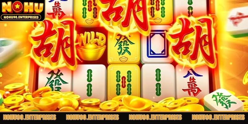 Giới thiệu tổng quan quay hũ theo chủ đề mạt chược